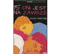 15 jours, c'est pour toujours - Vitor Martins (Buch auf Polnisch)