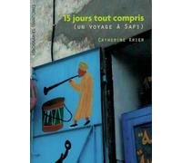 15 jours tout compris - un voyage à Safi