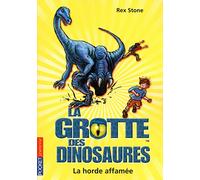 15. La grotte des dinosaures : La horde affamée (15)
