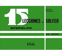 15 Lecciones De Solfeo IntervaLico, Nivel Superior