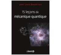 15 Leçons De Mécanique Quantique