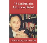 15 Lettres de Maurice Bellet