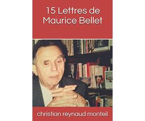 15 Lettres de Maurice Bellet