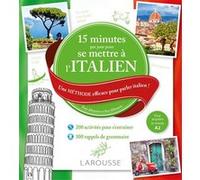 15 minutes par jour pour se mettre à l'Italien Luigia Pattano (Auteur)