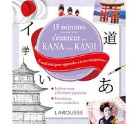 15 minutes par jour pour s'exercer aux KANA et aux KANJI japonais