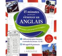 15 Minutes Par Jour Pour S'exercer En Anglais - 1000 Exercices Pour Progresser En Anglais !