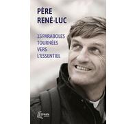 15 Paraboles Tournées Vers L'essentiel