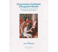Francaix Jean - 15 Portraits D'enfants D'auguste Renoir - Piano 4 Mains