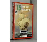 15 récits de navigateurs (Série 15)
