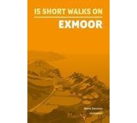 15 Short Walks On Exmoor