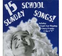15 Sunday School Songs (UK Import)