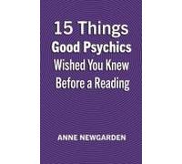15 Things Good Psychics Wished You Knew Before A Reading