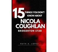 15 Things You Dont Know About Bridgerton Star Nicola Coughlan
