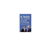 15 Ways To Own Your Future