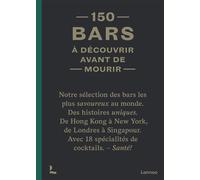 150 bars à découvrir avant de mourir - Jurgen Lijcops - Lannoo - cartonné - Guide