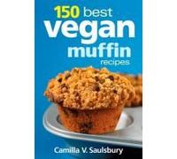 150 Best Vegan Muffin Recipes