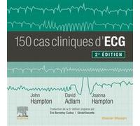 150 cas cliniques d'ECG John R. Hampton (Auteur), David Adlam (Auteur), Joanna Hampton (Auteur)