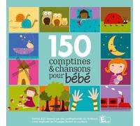 150 Comptines Chansons Pr Bebe