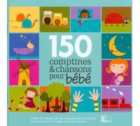 150 Comptines Pour Bébé