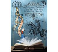 Sandra Lebrun – 150 Énigmes d'Arthur et des Chevaliers de la Table Ronde – Larousse – Broché