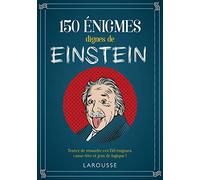 150 énigmes dignes de Einstein