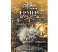 150 Enigmes dignes de Einstein Loïc Audrain (Auteur), Sandra Lebrun (Auteur)