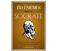 150 énigmes dignes de Socrate Loïc Audrain (Auteur), Sandra Lebrun (Auteur)