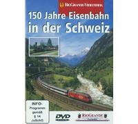 150 Jahre Eisenbahn in der Schweiz [Import]