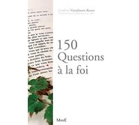 150 questions à la foi