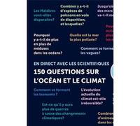 150 questions sur l'océan et le climat Collectif (Auteur)