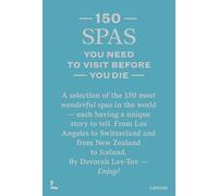 150 Spas You Need To Visit Before You Die