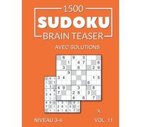 1500 Sudoku Brain Teaser X avec solutions Niveau 3-4 Vol. 11