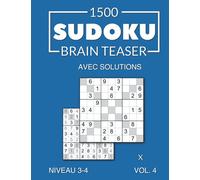 1500 Sudoku Brain Teaser X avec solutions Niveau 3-4 Vol. 4