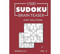 1500 Sudoku Brain Teaser X avec solutions Niveau 3-4 Vol. 9