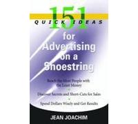 151 Quick Ideas For Advertising On A Shoestring