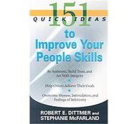 151 Quick Ideas to Improve Your People Skills Robert Dittmer, Stephanie Mcfarland (Auteur)