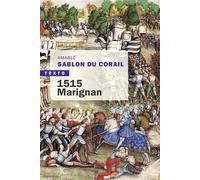1515 Marignan - Amable Sablon Du Corail - Tallandier - Poche - Essai