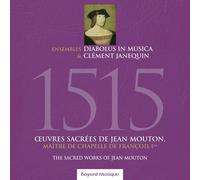 1515 : Oeuvres Sacrées De Jean Mouton