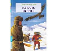 153 jours en hiver: + un cahier spécial pour aller plus loin