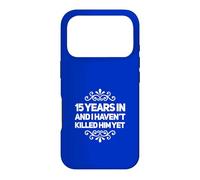 15e Anniversaire 15 Years Haven't Killed Him for Her Wife Coque pour iPhone 17 Pro