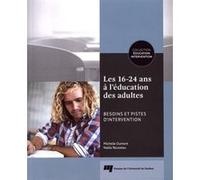 16 24 ans a l'education des adultes Dumont/rousseau (Auteur)