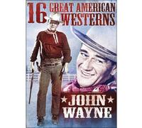 16 American Westerns: John Wayne