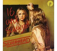 Silverhead (avec Michael Des Barres) – 16 And Savaged – CD – Édition étendue