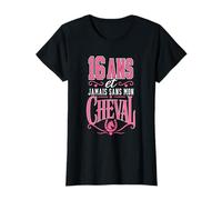 16 Ans Jamais sans Mon Cheval Cadeau Anniversaire Fille T-Shirt