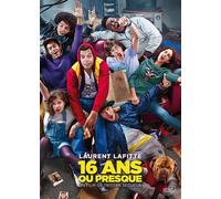 16 Ans Ou Presque