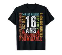 16 Ans Toujours Formidable Cadeau Anniversaire 16 Ans T-Shirt