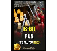 16-Bit Fun: It's All You Need