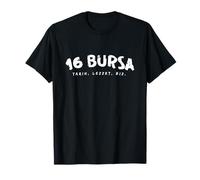 16 Bursa Tarih, lezzet, biz T-Shirt