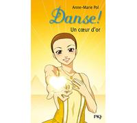 16. Danse ! Un coeur d'or