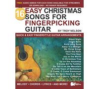 16 Easy Christmas Songs for Fingerpicking Guitar: Quick & Easy Fingerstyle Guitar Arrangements